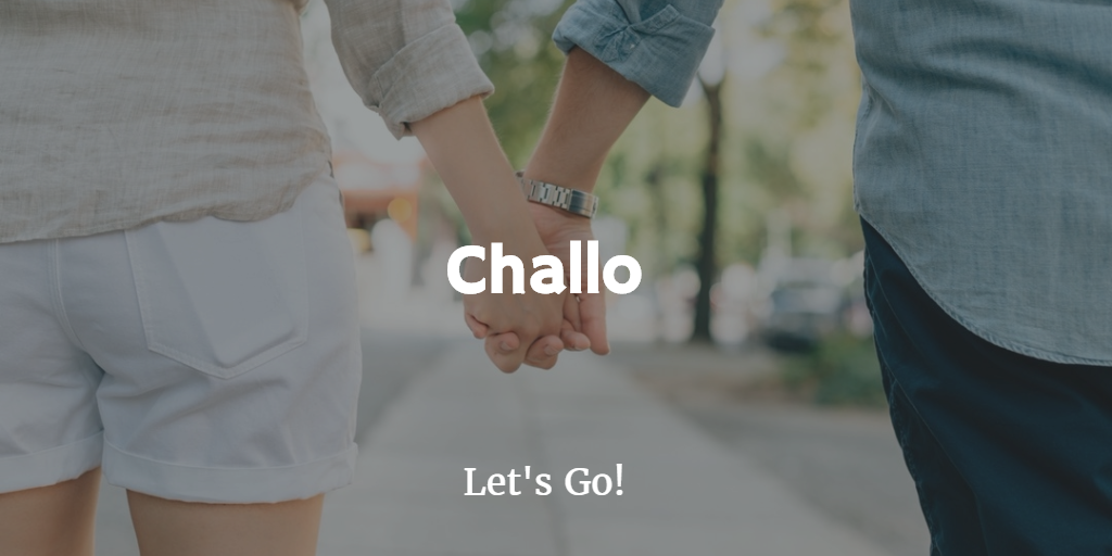 challo hindi word for let's go